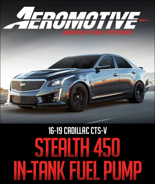 AEROMOTIVE STEALTH 450 IN-TANK FUEL PUMP: 2016–2019 CADILLAC CTS-V